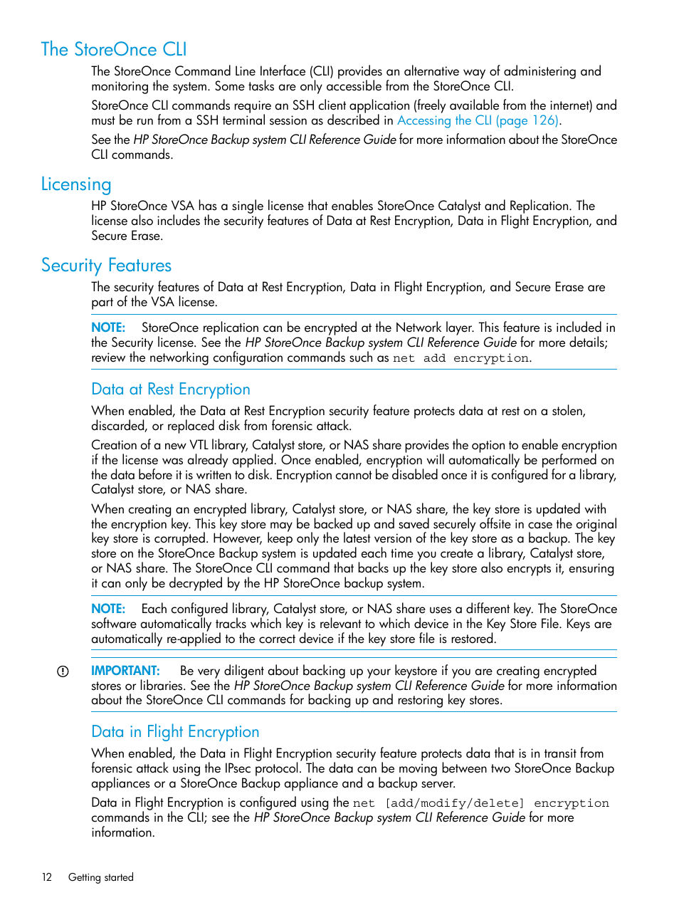 The storeonce cli, Licensing, Security features | The storeonce cli licensing security features, Data at rest encryption, Data in flight encryption | HP StoreOnce Backup User Manual | Page 12 / 156