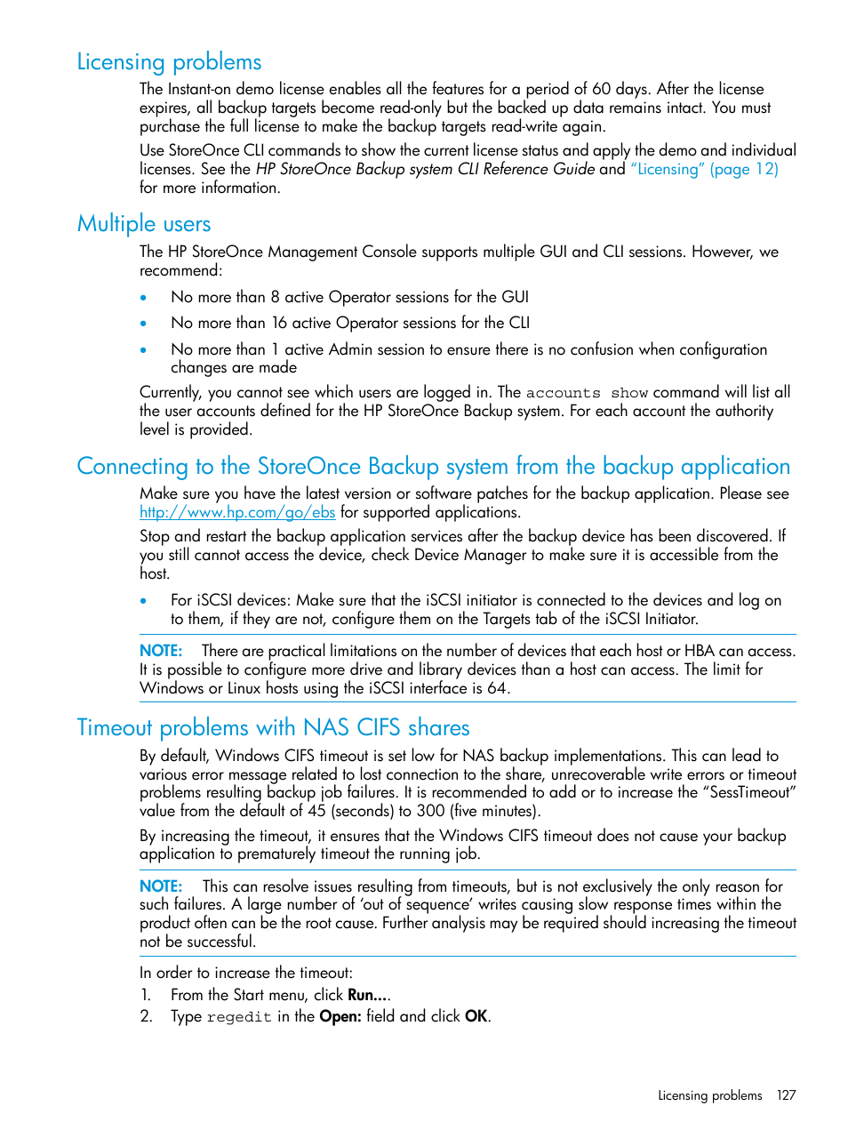 Licensing problems, Multiple users, Timeout problems with nas cifs shares | HP StoreOnce Backup User Manual | Page 127 / 156