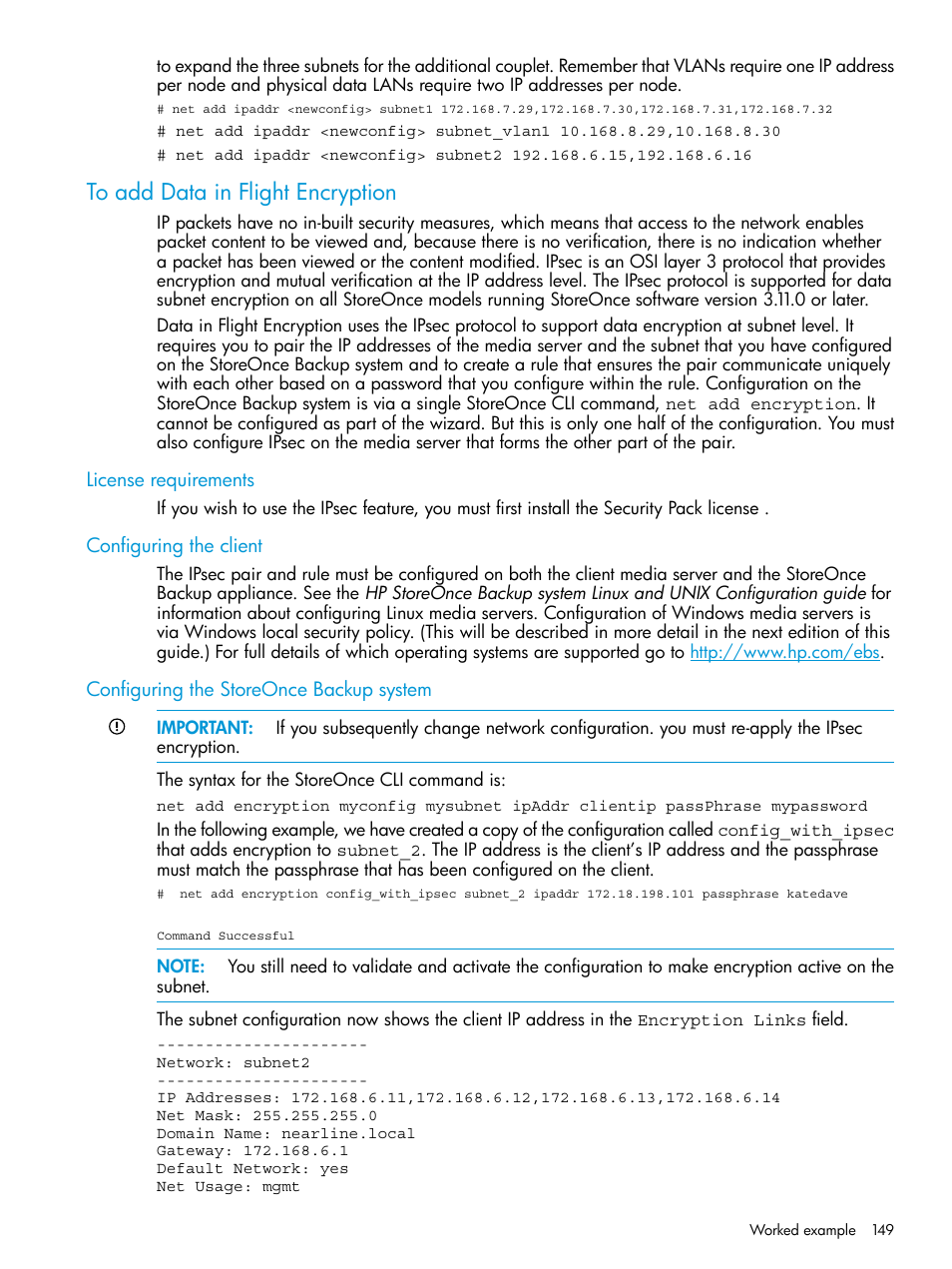 To add data in flight encryption, License requirements, Configuring the client | Configuring the storeonce backup system | HP StoreOnce Backup User Manual | Page 149 / 156