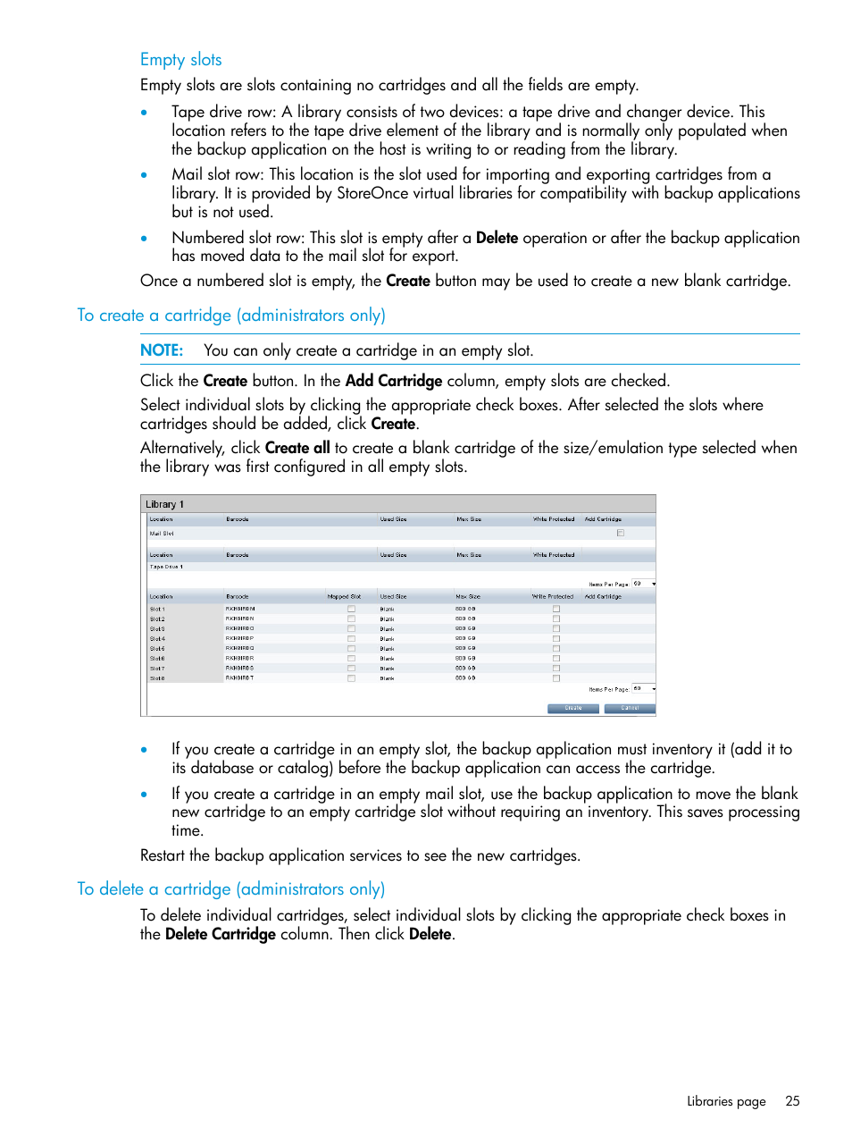To create a cartridge (administrators only), To delete a cartridge (administrators only) | HP StoreOnce Backup User Manual | Page 25 / 156