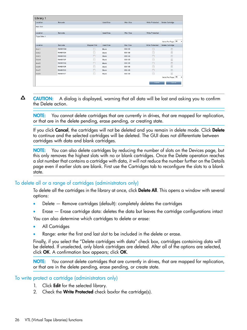To write protect a cartridge (administrators only) | HP StoreOnce Backup User Manual | Page 26 / 156