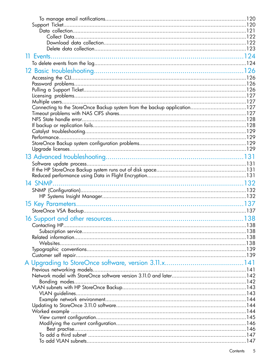 11 events, 12 basic troubleshooting, 13 advanced troubleshooting | 14 snmp, 15 key parameters, 16 support and other resources, A upgrading to storeonce software, version 3.11.x | HP StoreOnce Backup User Manual | Page 5 / 156