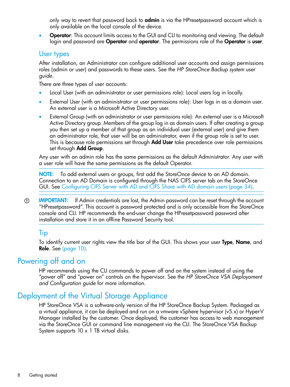 Powering off and on, Deployment of the virtual storage appliance, User types | HP StoreOnce Backup User Manual | Page 8 / 156