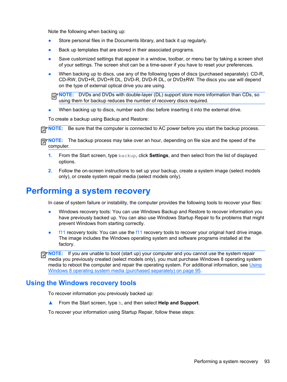 Performing a system recovery, Using the windows recovery tools | HP EliteBook 8470p Notebook PC User Manual | Page 103 / 126