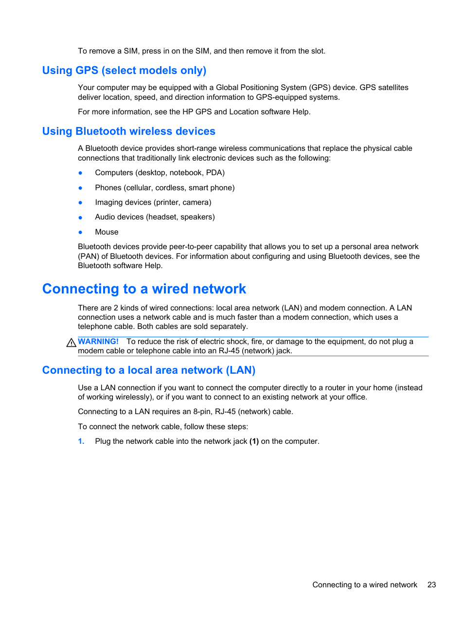 Using gps (select models only), Using bluetooth wireless devices, Connecting to a wired network | Connecting to a local area network (lan) | HP EliteBook 8470p Notebook PC User Manual | Page 33 / 126