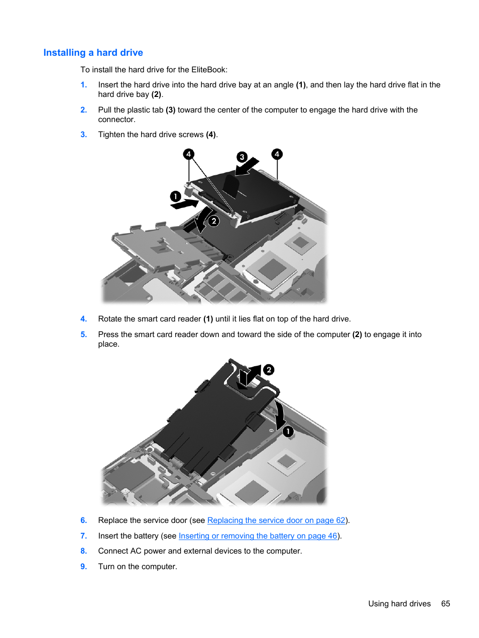 Installing a hard drive | HP EliteBook 8470p Notebook PC User Manual | Page 75 / 126