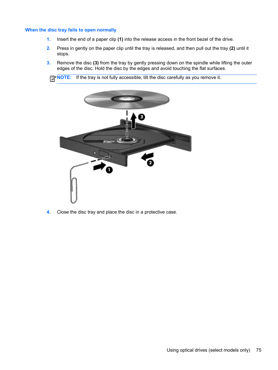 When the disc tray fails to open normally | HP EliteBook 8470p Notebook PC User Manual | Page 85 / 126
