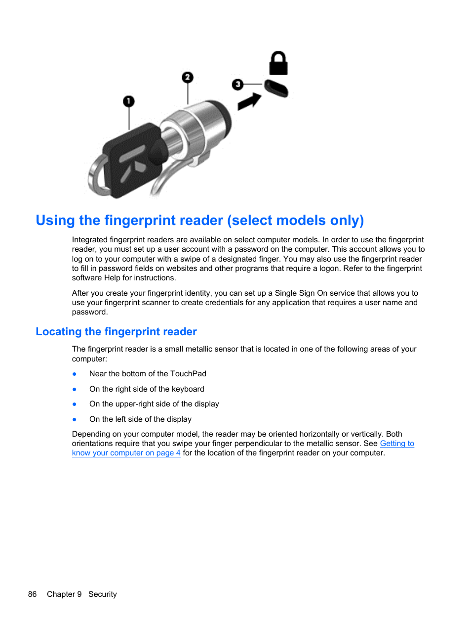 Using the fingerprint reader (select models only), Locating the fingerprint reader | HP EliteBook 8470p Notebook PC User Manual | Page 96 / 126