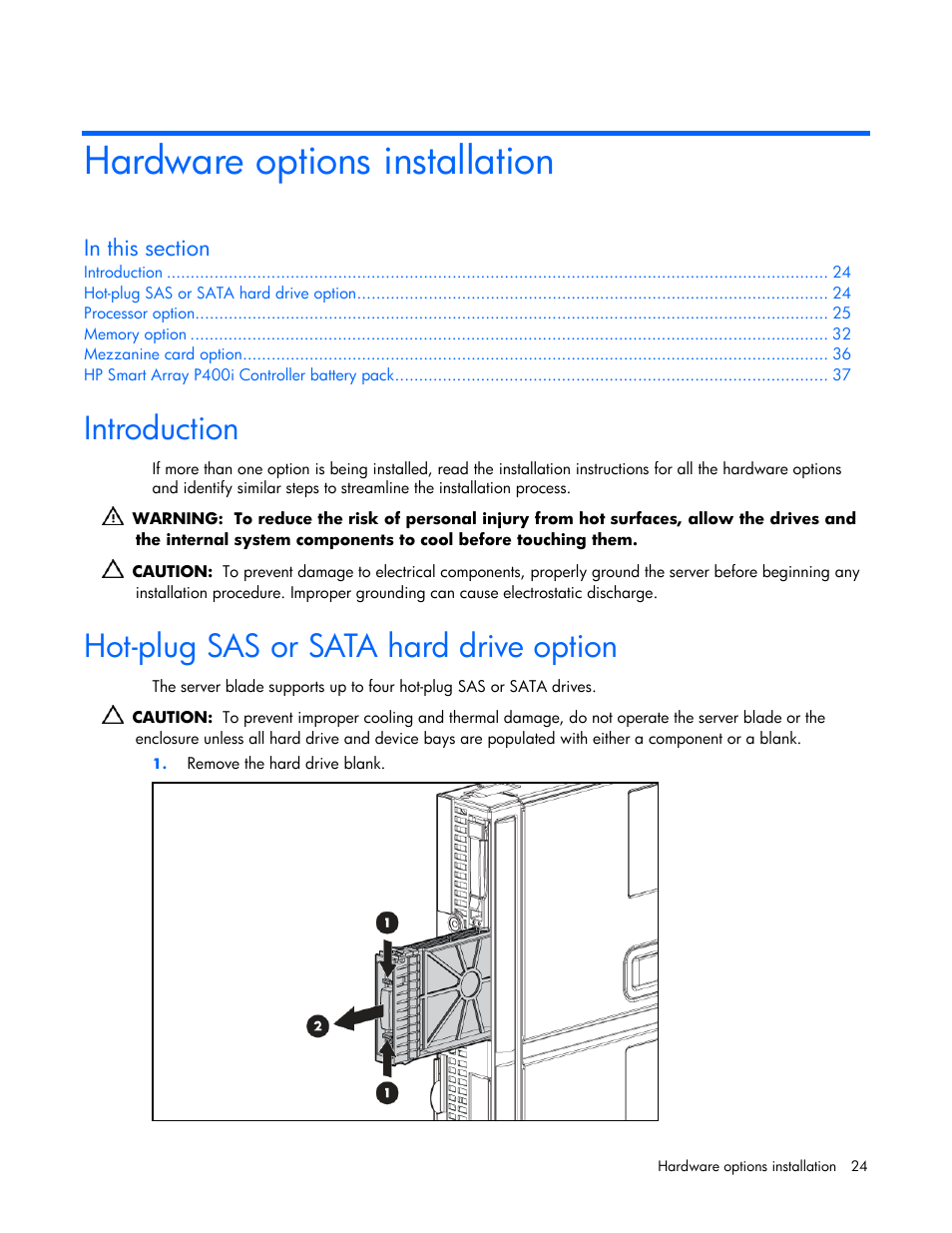 Hardware options installation, Introduction, Hot-plug sas or sata hard drive option | HP ProLiant BL480c Server-Blade User Manual | Page 24 / 96