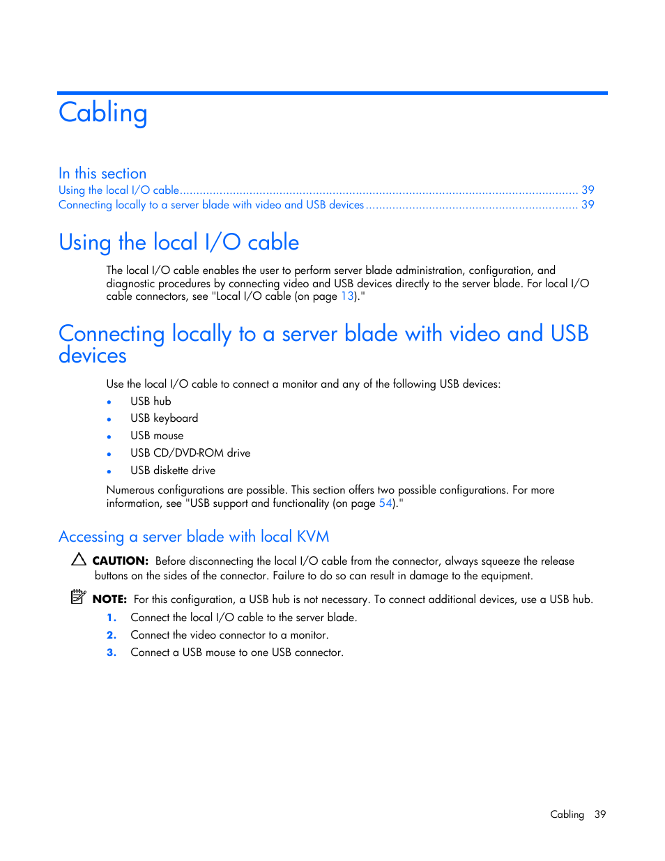 Cabling, Using the local i/o cable, Accessing a server blade with local kvm | HP ProLiant BL480c Server-Blade User Manual | Page 39 / 96