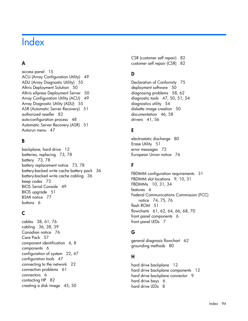 Index | HP ProLiant BL480c Server-Blade User Manual | Page 94 / 96