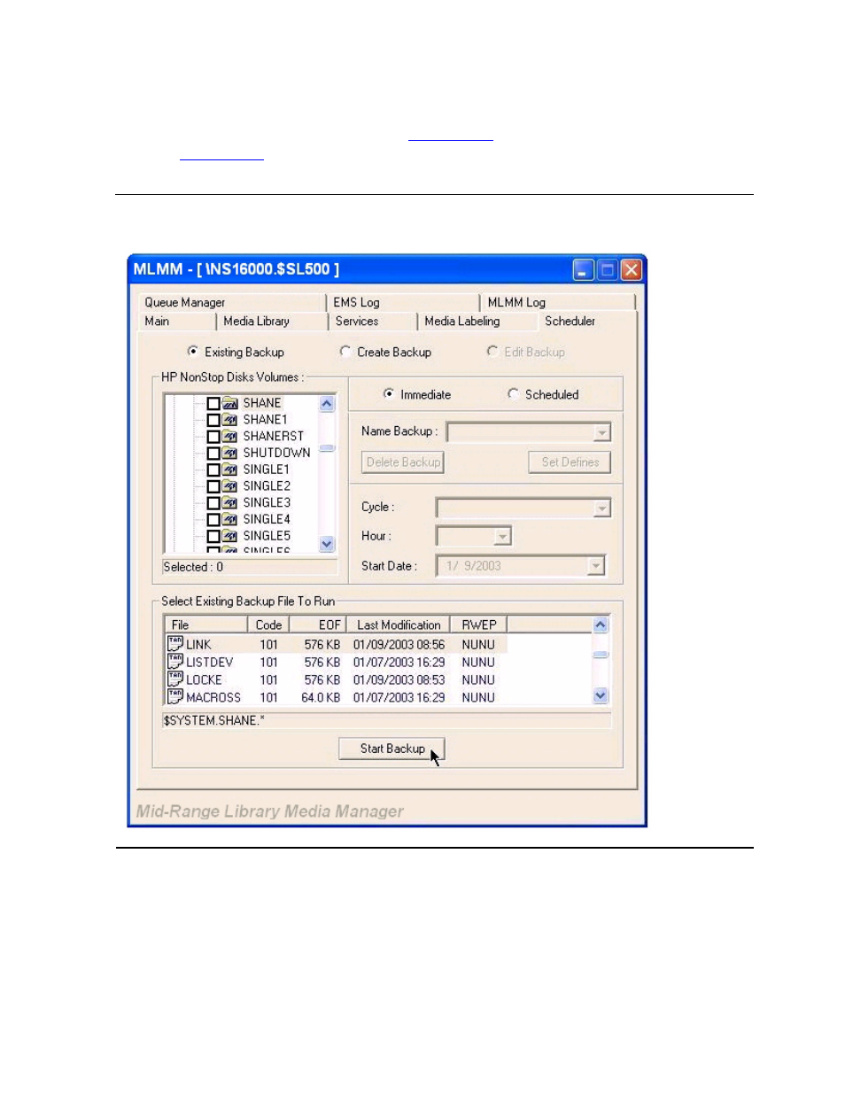 Figure 6-14, Existing immediate backup - file select, Existing immediate backup | HP Integrity NonStop H-Series User Manual | Page 100 / 212