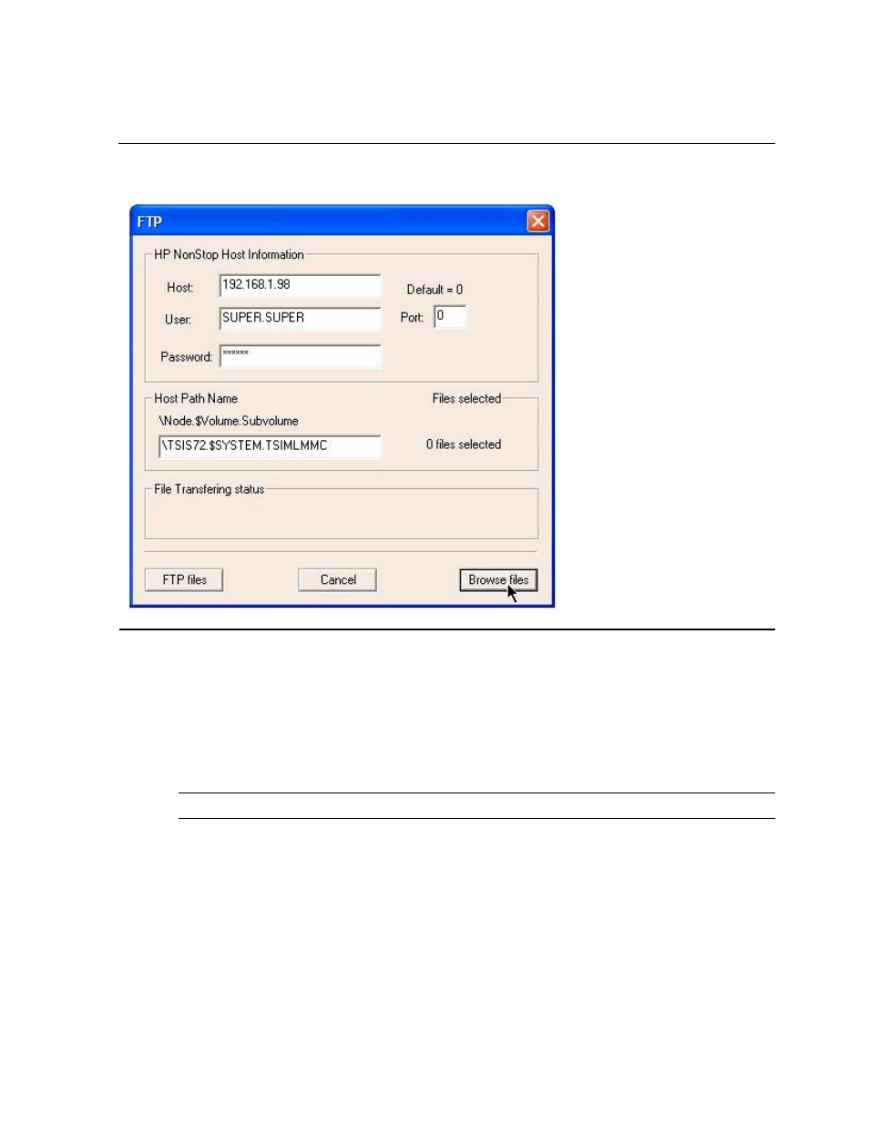 Figure 2-8, Ftp dialog box | HP Integrity NonStop H-Series User Manual | Page 27 / 212