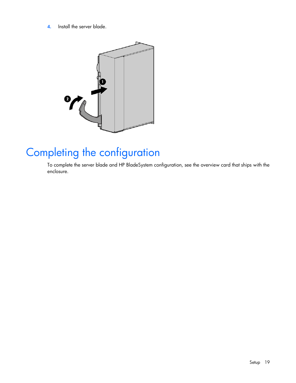 Completing the configuration | HP ProLiant BL490c G6 Server-Blade User Manual | Page 19 / 100