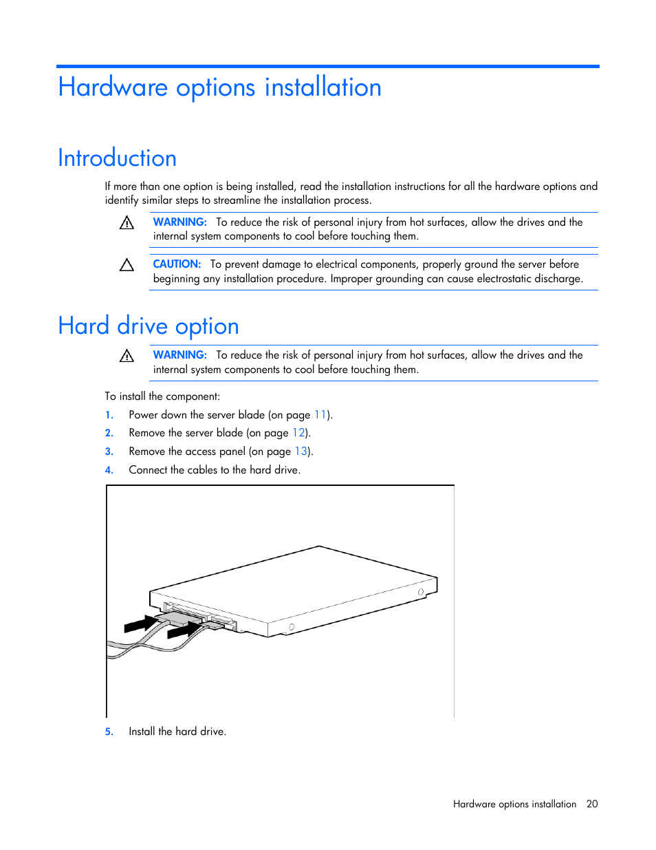 Hardware options installation, Introduction, Hard drive option | HP ProLiant BL490c G6 Server-Blade User Manual | Page 20 / 100