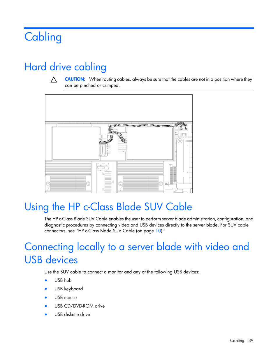 Cabling, Hard drive cabling, Using the hp c-class blade suv cable | HP ProLiant BL490c G6 Server-Blade User Manual | Page 39 / 100