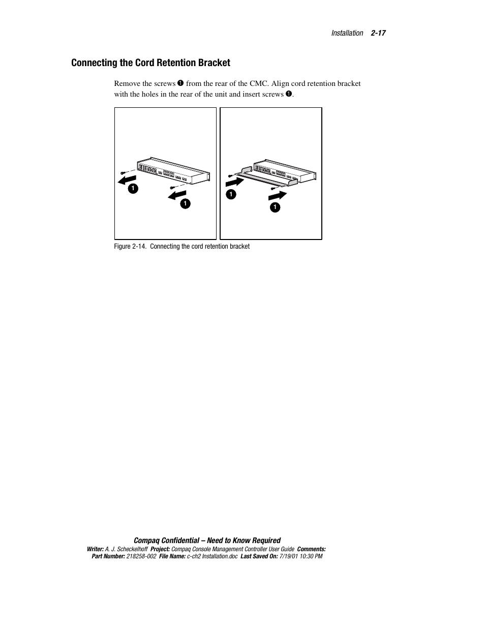 Connecting the cord retention bracket, Connecting the cord retention bracket -17 | HP Console Management Controller User Manual | Page 35 / 108