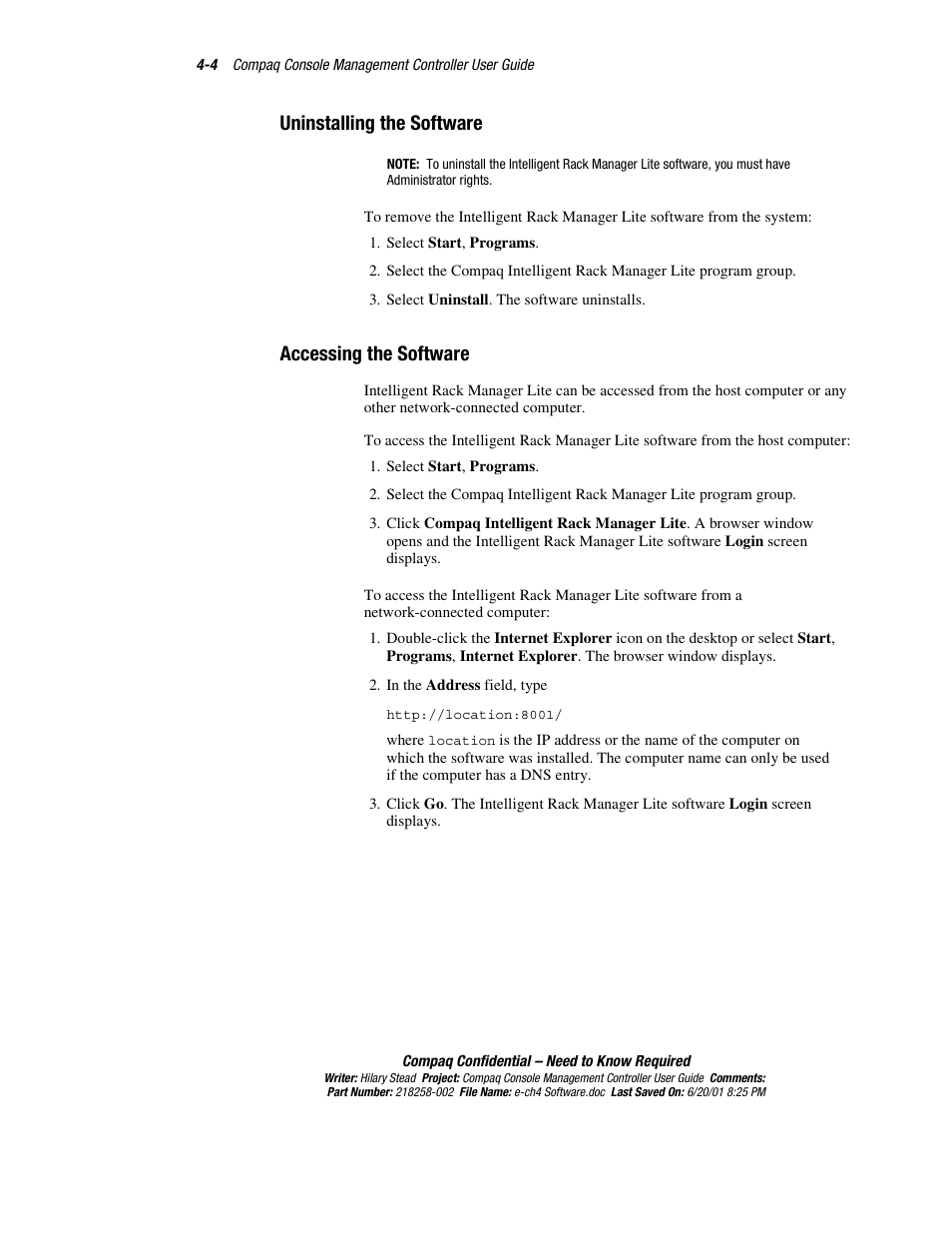 Uninstalling the software, Accessing the software | HP Console Management Controller User Manual | Page 54 / 108