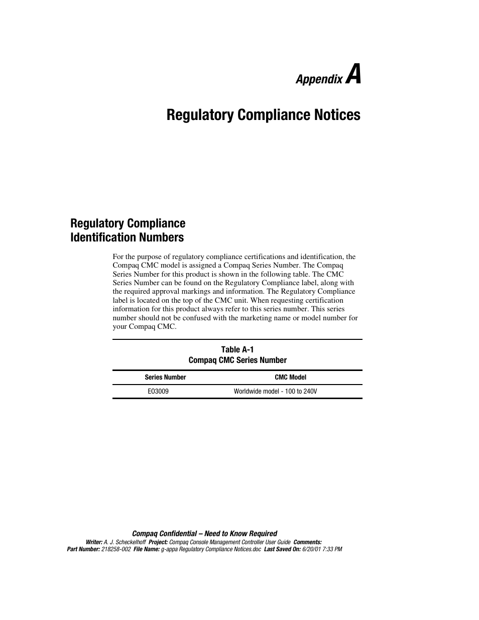Appendix a: regulatory compliance notices, Regulatory compliance identification numbers, Appendix | Regulatory compliance notices | HP Console Management Controller User Manual | Page 88 / 108