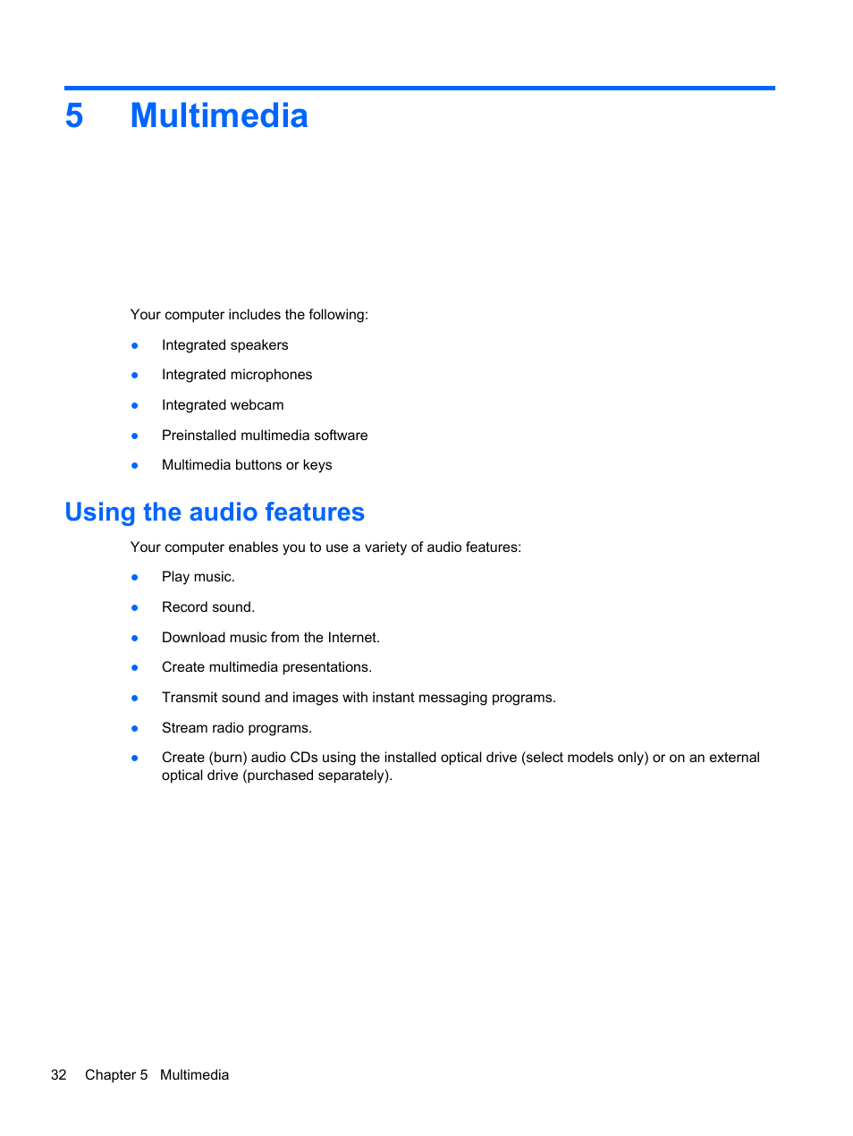 Multimedia, Using the audio features, 5 multimedia | 5multimedia | HP EliteBook 8470w Mobile Workstation User Manual | Page 42 / 113
