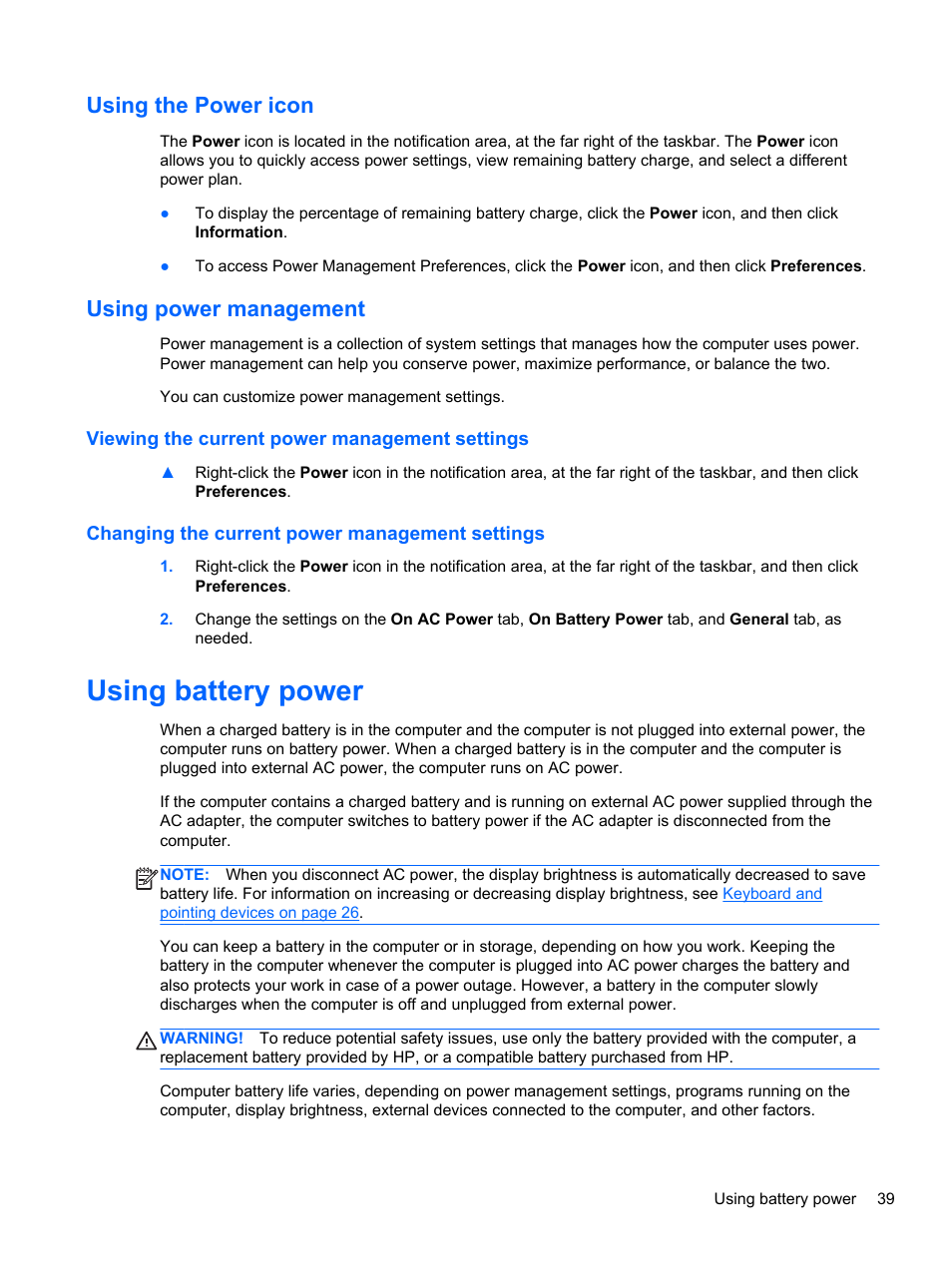 Using the power icon, Using power management, Viewing the current power management settings | Changing the current power management settings, Using battery power, Using the power icon using power management | HP EliteBook 8470w Mobile Workstation User Manual | Page 49 / 113