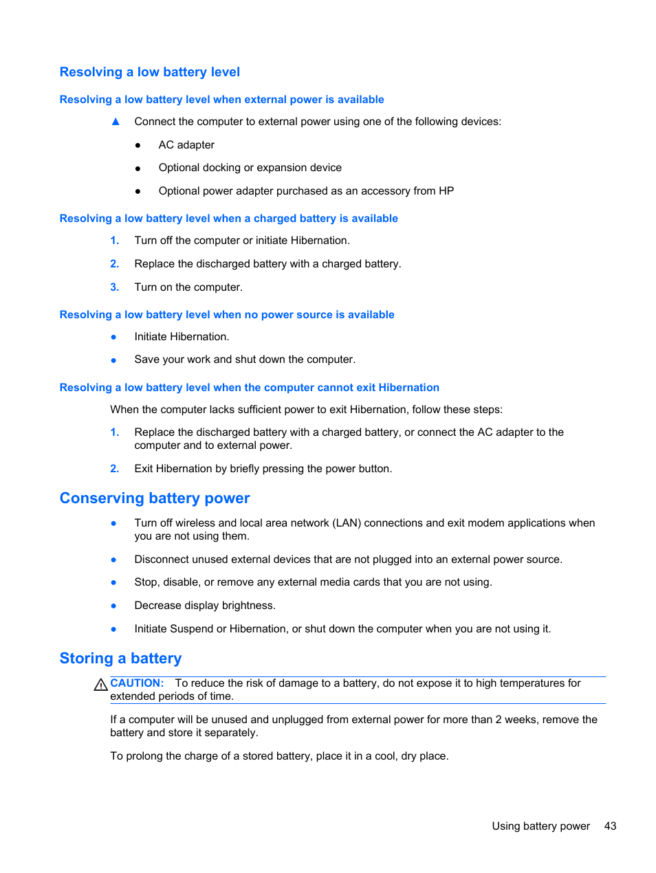 Resolving a low battery level, Conserving battery power, Storing a battery | Conserving battery power storing a battery | HP EliteBook 8470w Mobile Workstation User Manual | Page 53 / 113