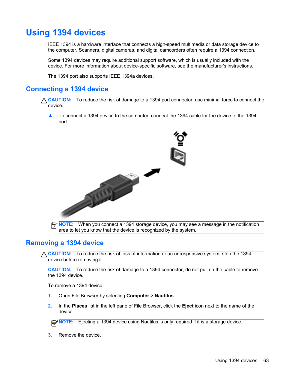Using 1394 devices, Connecting a 1394 device, Removing a 1394 device | Connecting a 1394 device removing a 1394 device | HP EliteBook 8470w Mobile Workstation User Manual | Page 73 / 113