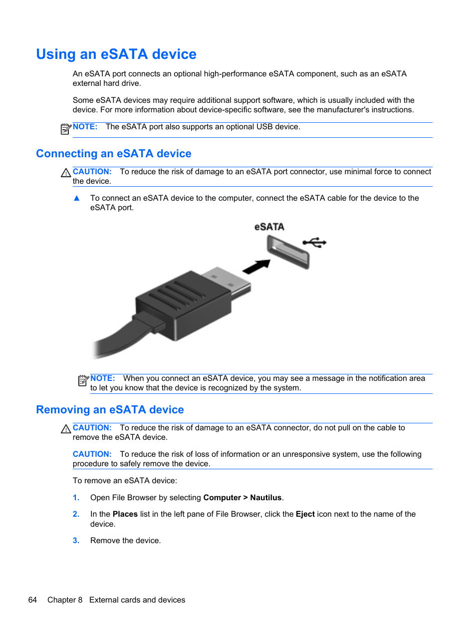 Using an esata device, Connecting an esata device, Removing an esata device | HP EliteBook 8470w Mobile Workstation User Manual | Page 74 / 113