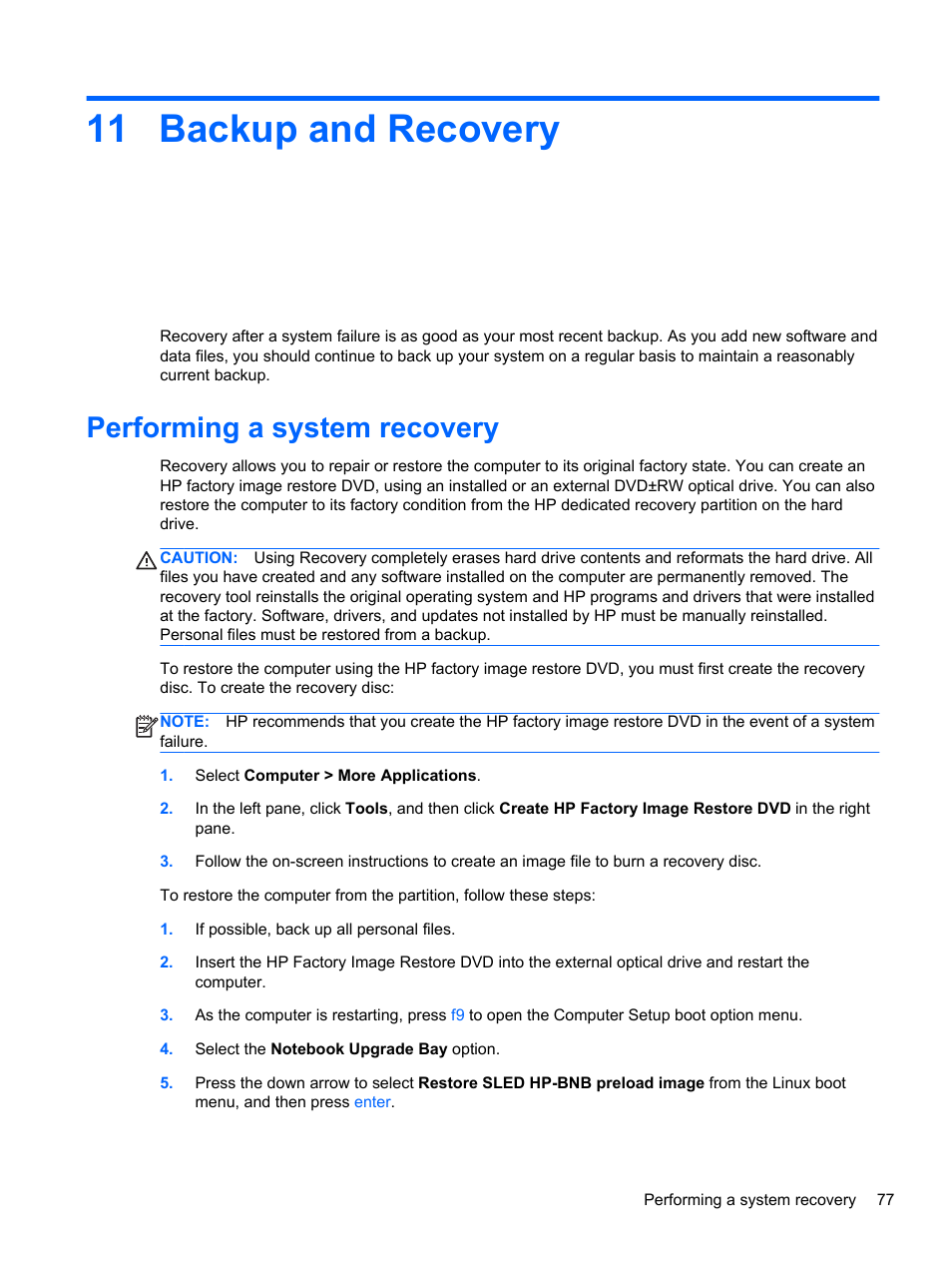 Backup and recovery, Performing a system recovery, 11 backup and recovery | HP EliteBook 8470w Mobile Workstation User Manual | Page 87 / 113
