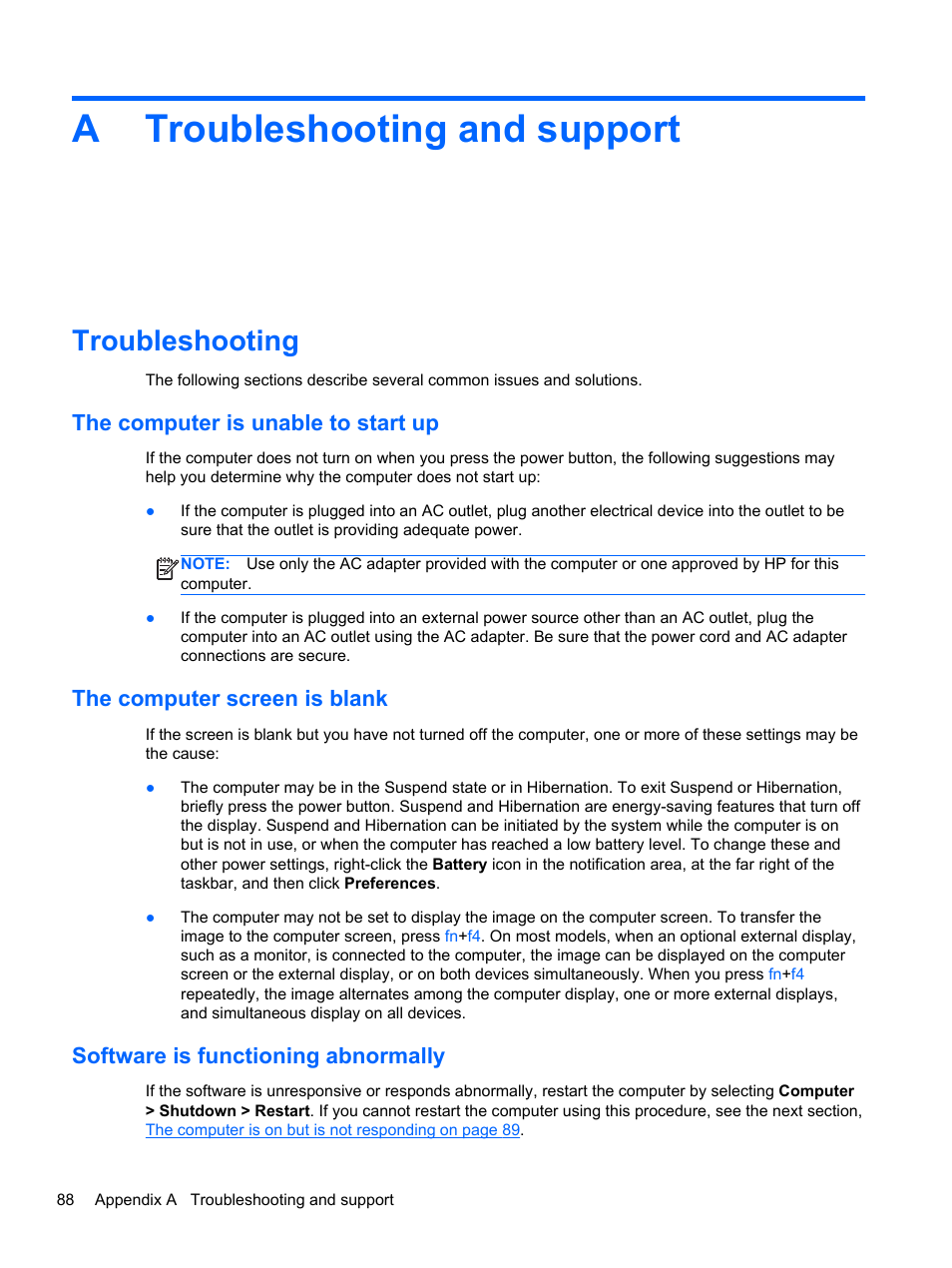 Troubleshooting and support, Troubleshooting, The computer is unable to start up | The computer screen is blank, Software is functioning abnormally, Appendix a troubleshooting and support, Atroubleshooting and support | HP EliteBook 8470w Mobile Workstation User Manual | Page 98 / 113