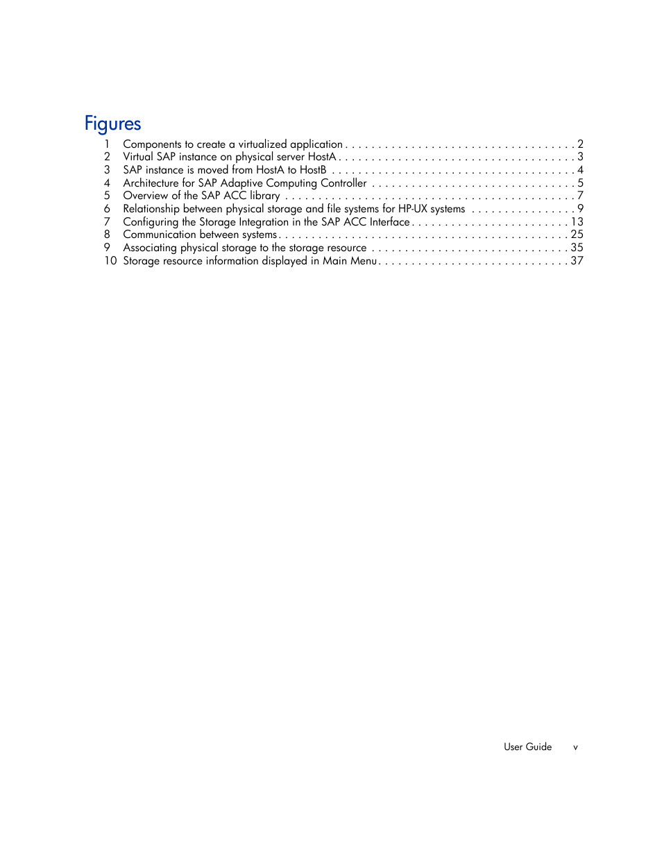 Figures | HP Storage Essentials Enterprise Edition Software User Manual | Page 5 / 66