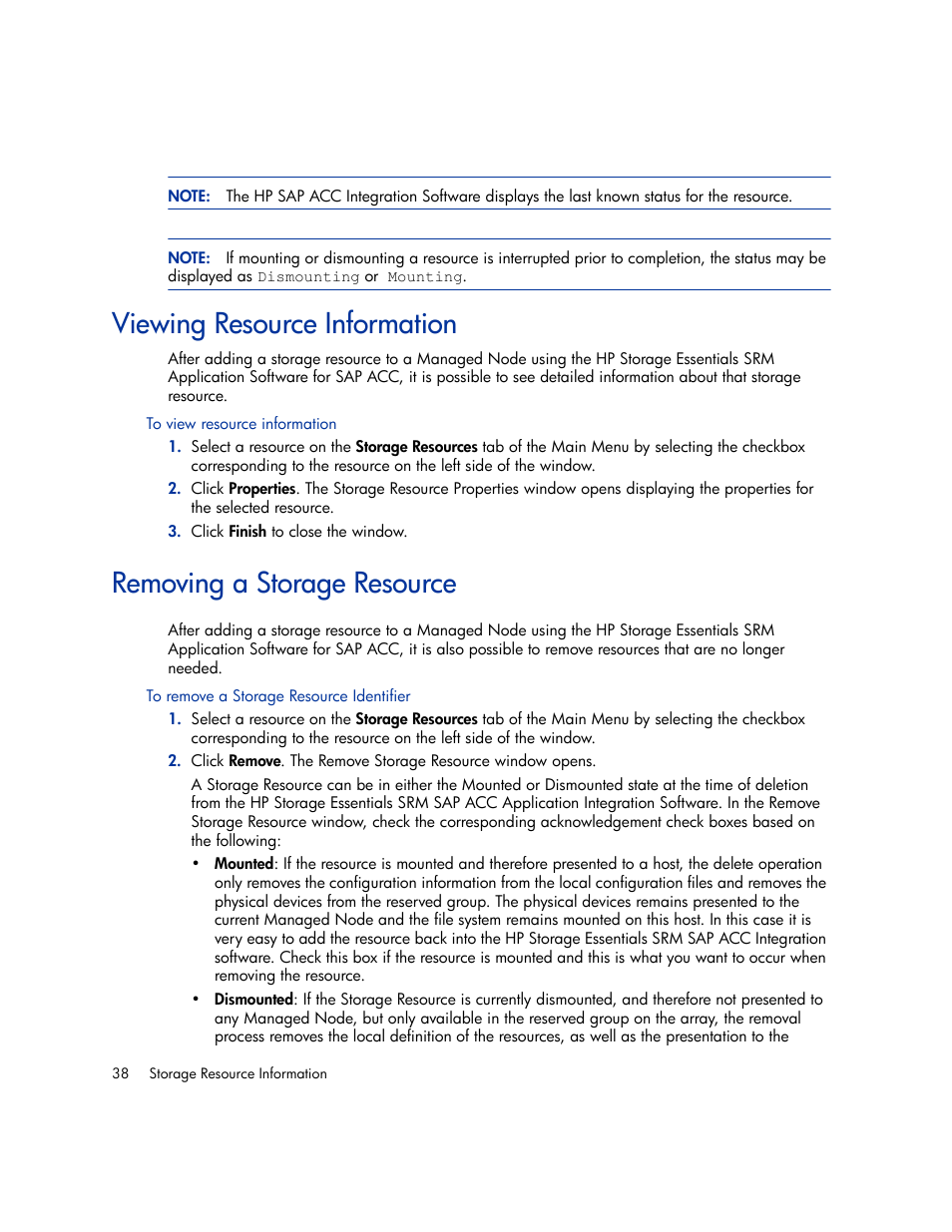 Viewing resource information, Removing a storage resource, To view resource information | To remove a storage resource identifier | HP Storage Essentials Enterprise Edition Software User Manual | Page 50 / 66