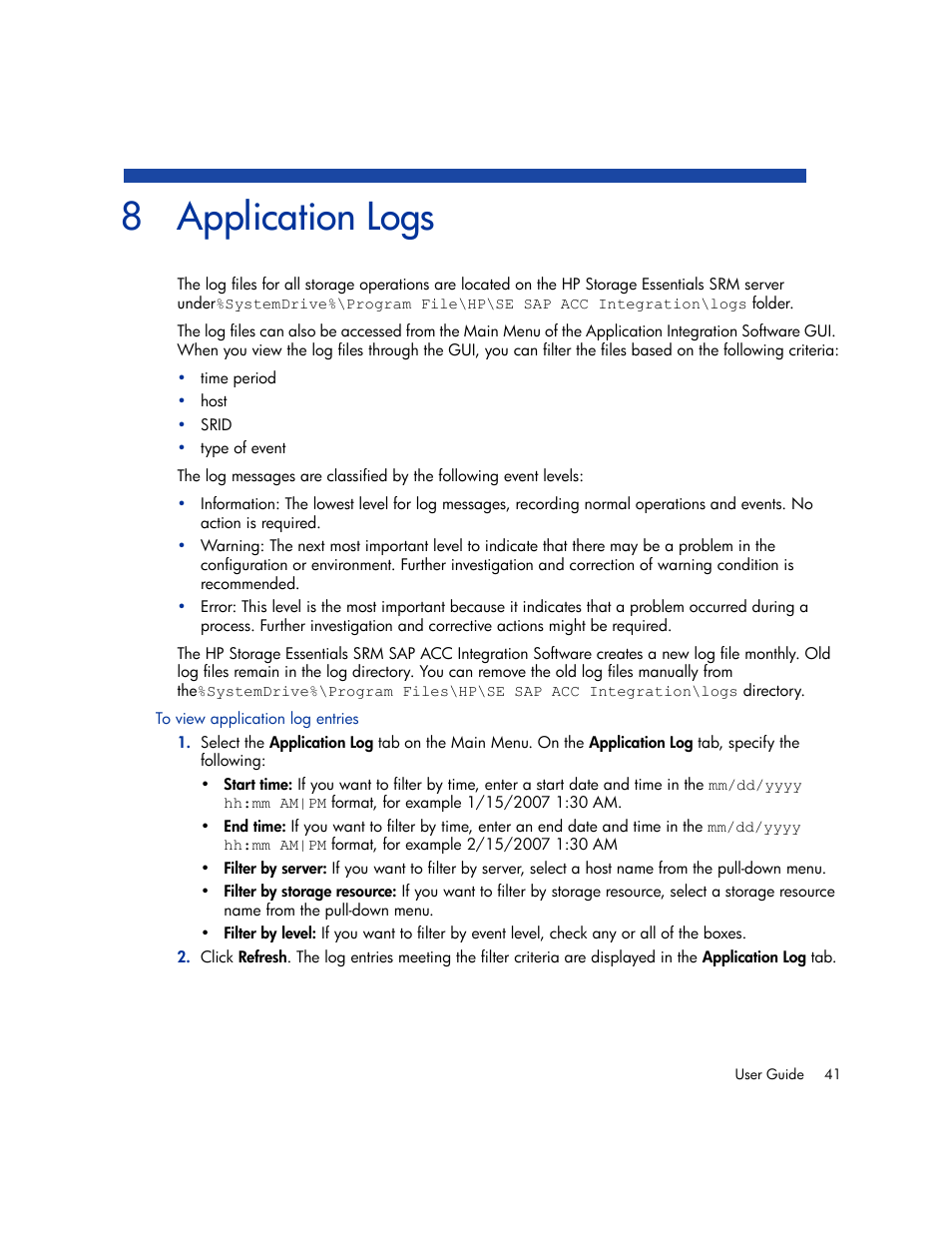 Application logs, 8 application logs, To view application log entries | HP Storage Essentials Enterprise Edition Software User Manual | Page 53 / 66