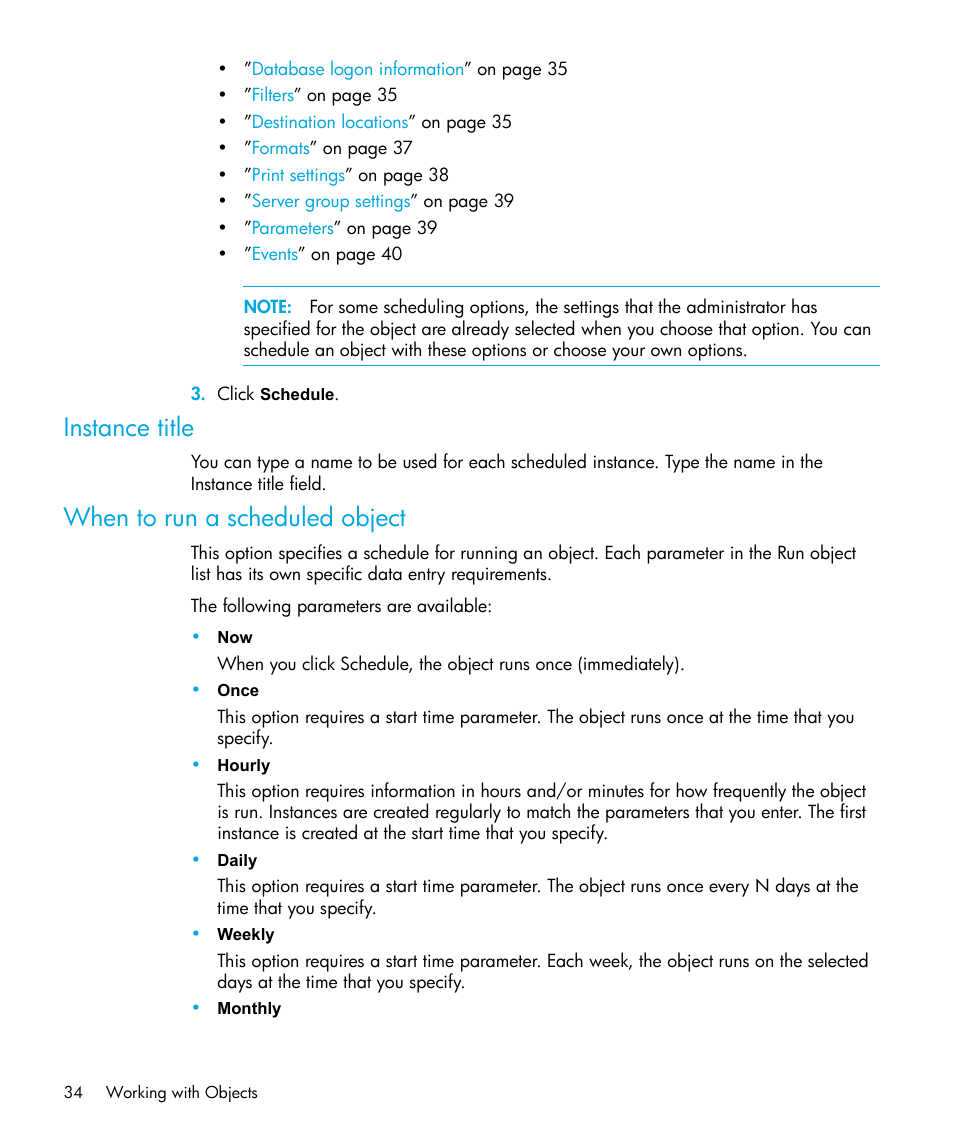 Instance title, When to run a scheduled object | HP Storage Essentials Enterprise Edition Software User Manual | Page 36 / 96