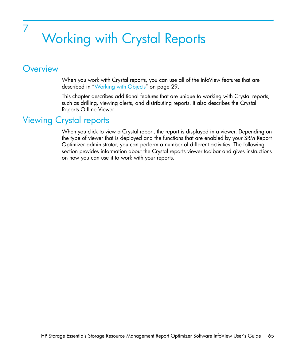 Working with crystal reports, Overview, Viewing crystal reports | 7 working with crystal reports | HP Storage Essentials Enterprise Edition Software User Manual | Page 67 / 96