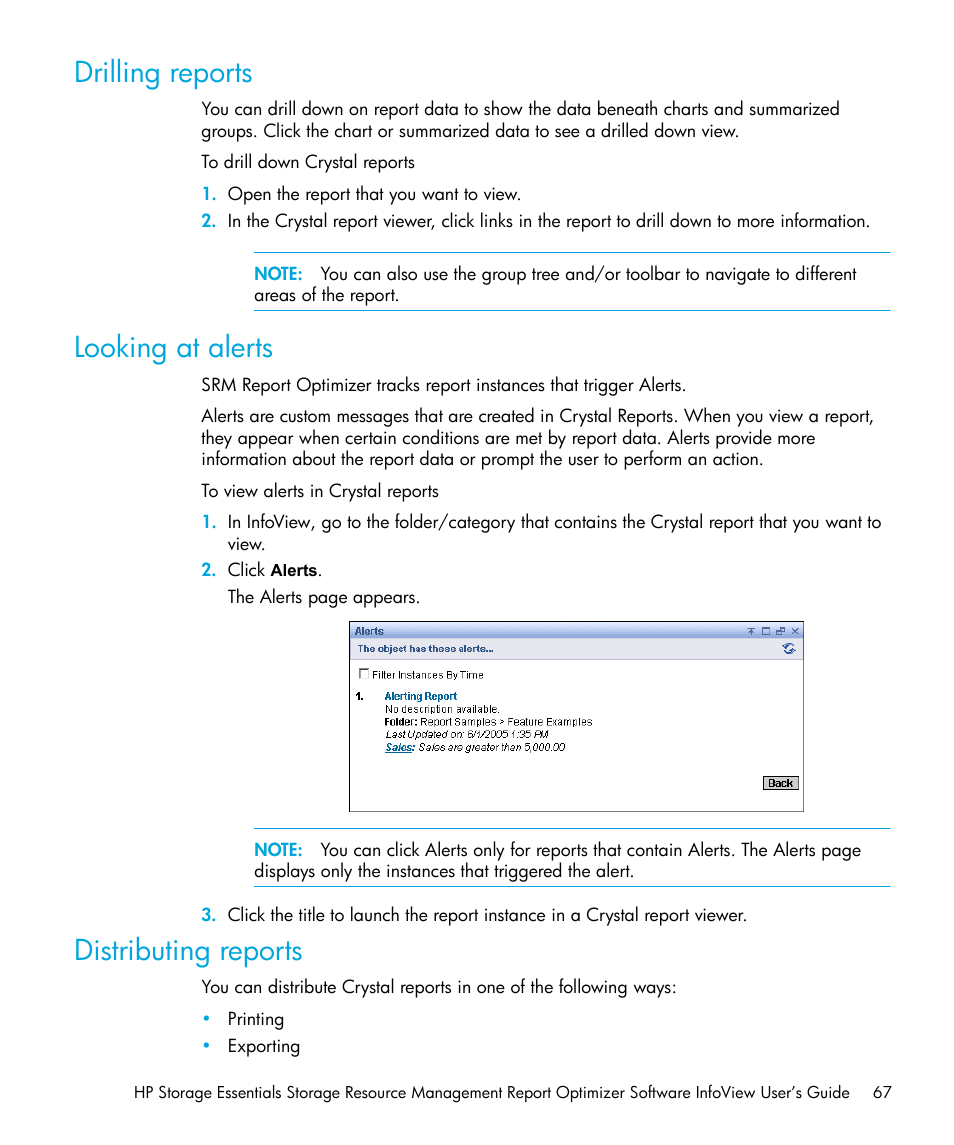 Drilling reports, Looking at alerts, Distributing reports | HP Storage Essentials Enterprise Edition Software User Manual | Page 69 / 96