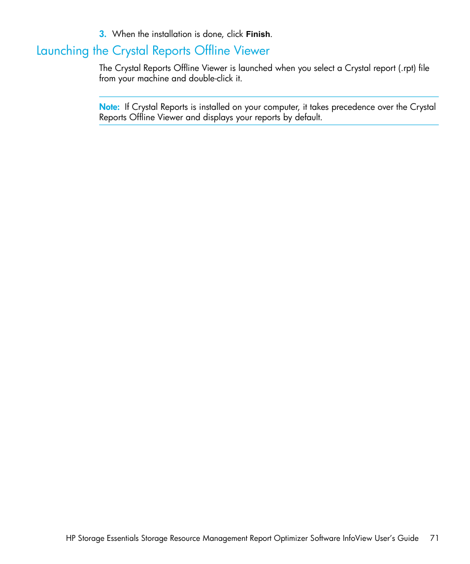 Launching the crystal reports offline viewer | HP Storage Essentials Enterprise Edition Software User Manual | Page 73 / 96