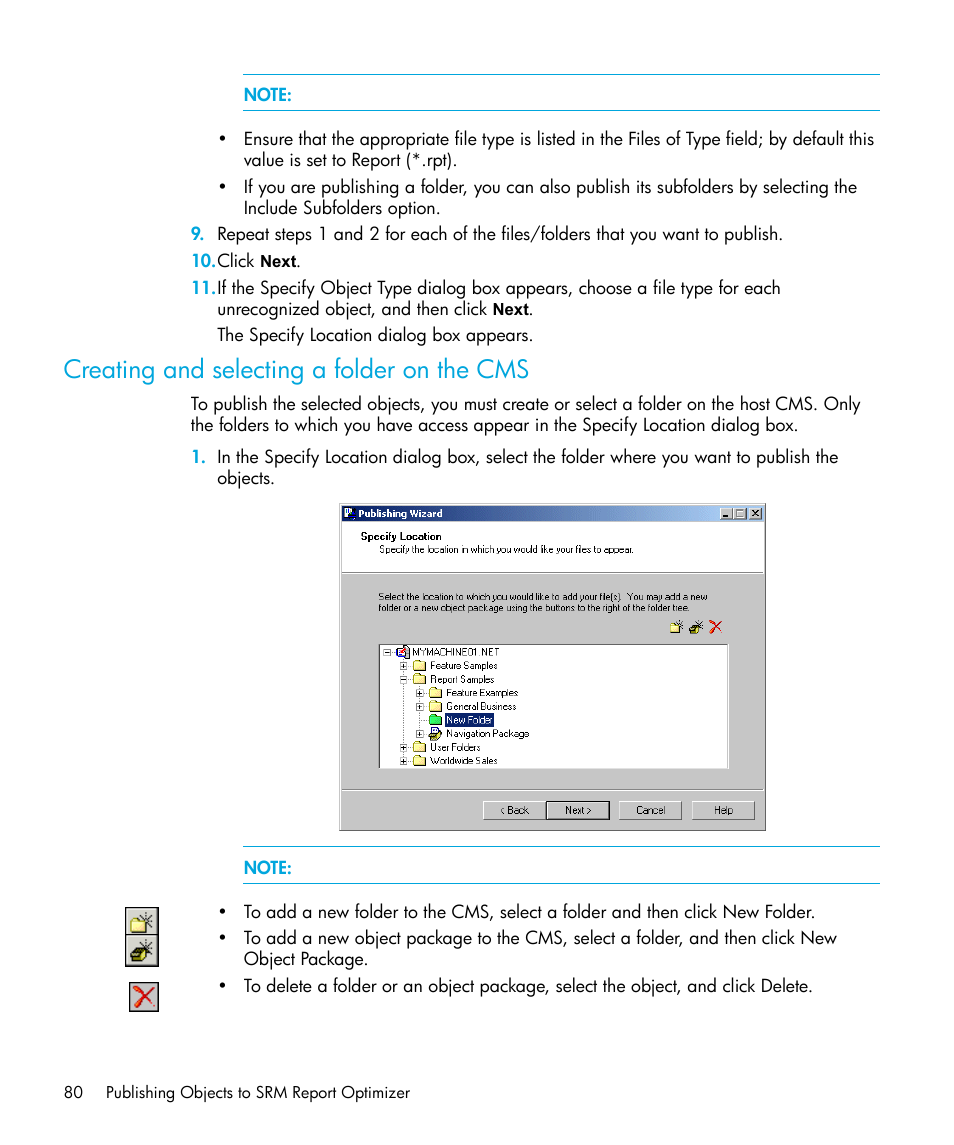 Creating and selecting a folder on the cms | HP Storage Essentials Enterprise Edition Software User Manual | Page 82 / 96