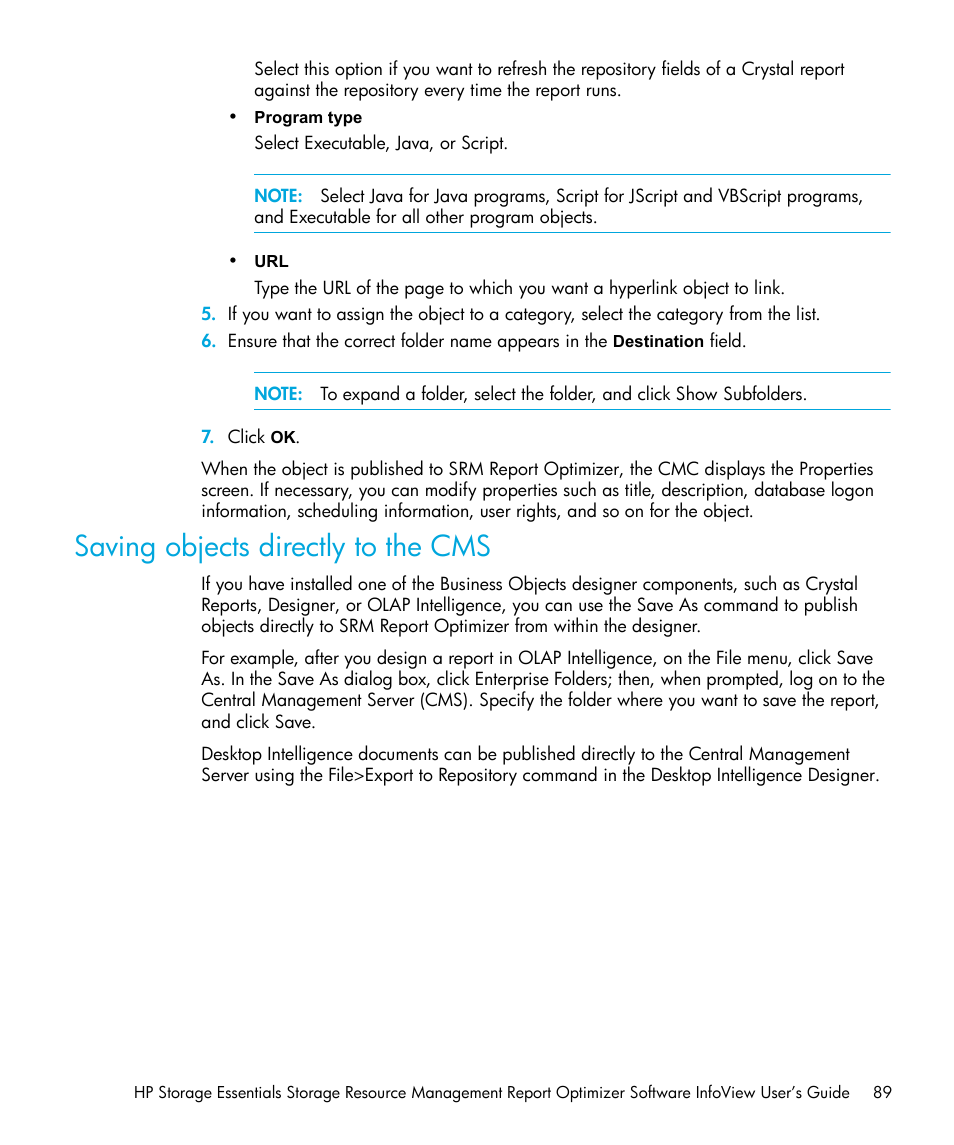 Saving objects directly to the cms | HP Storage Essentials Enterprise Edition Software User Manual | Page 91 / 96