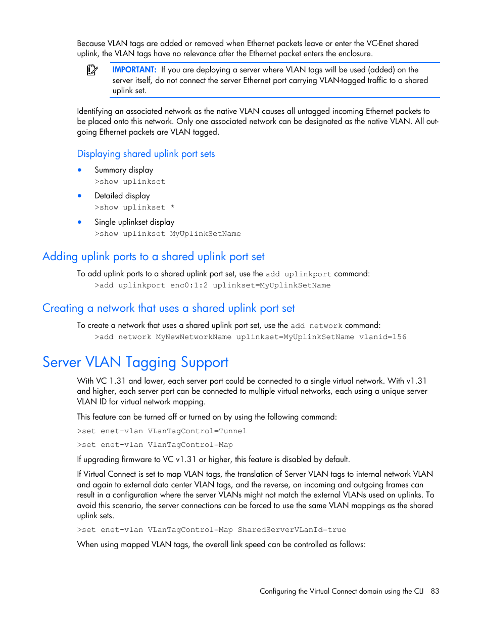 Adding uplink ports to a shared uplink port set, Server vlan tagging support | HP Virtual Connect 1.10Gb-F Ethernet Module for c-Class BladeSystem User Manual | Page 83 / 95