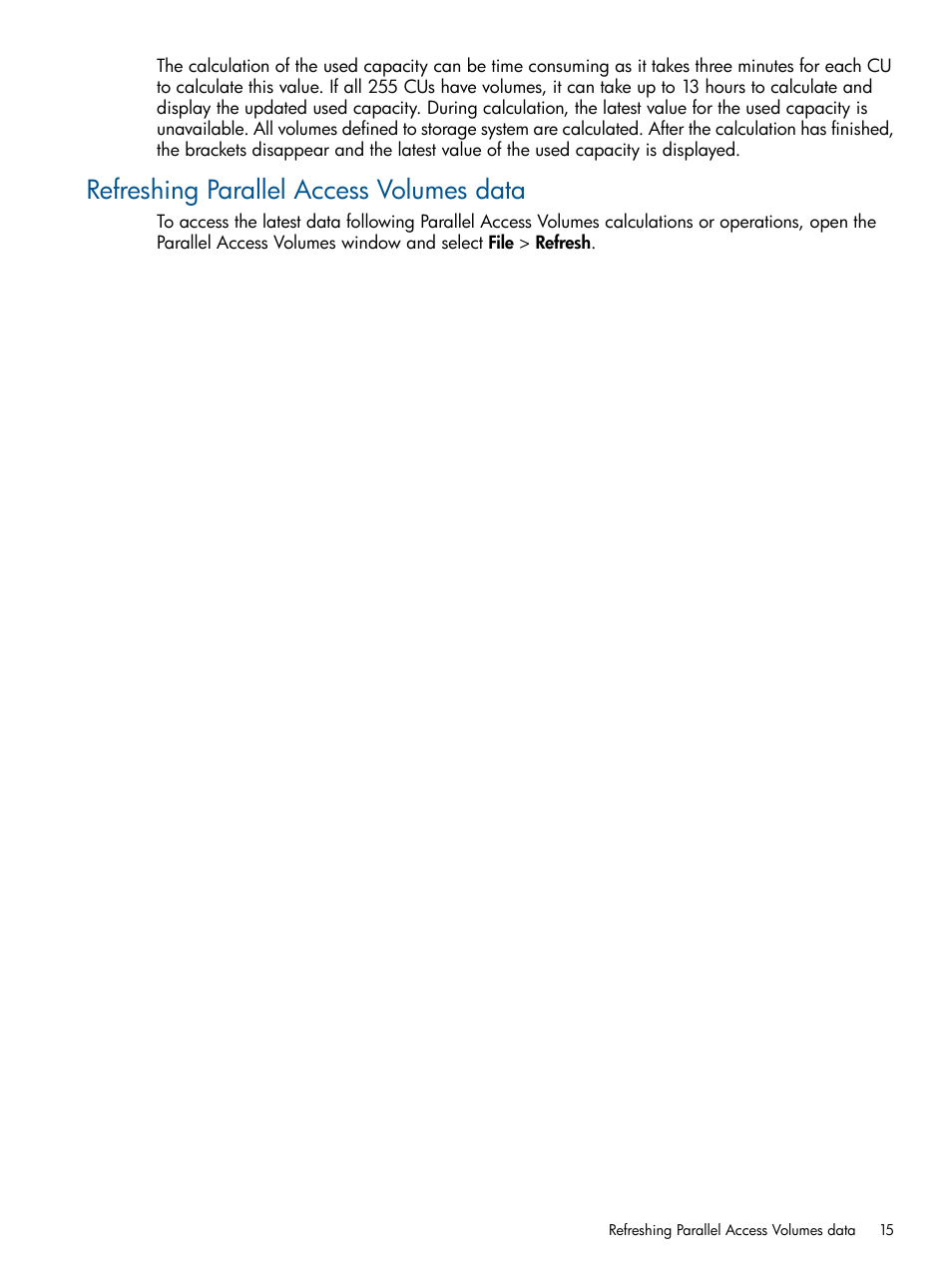Refreshing parallel access volumes data | HP XP P9000 for Compatible PAV Software Licenses User Manual | Page 15 / 36
