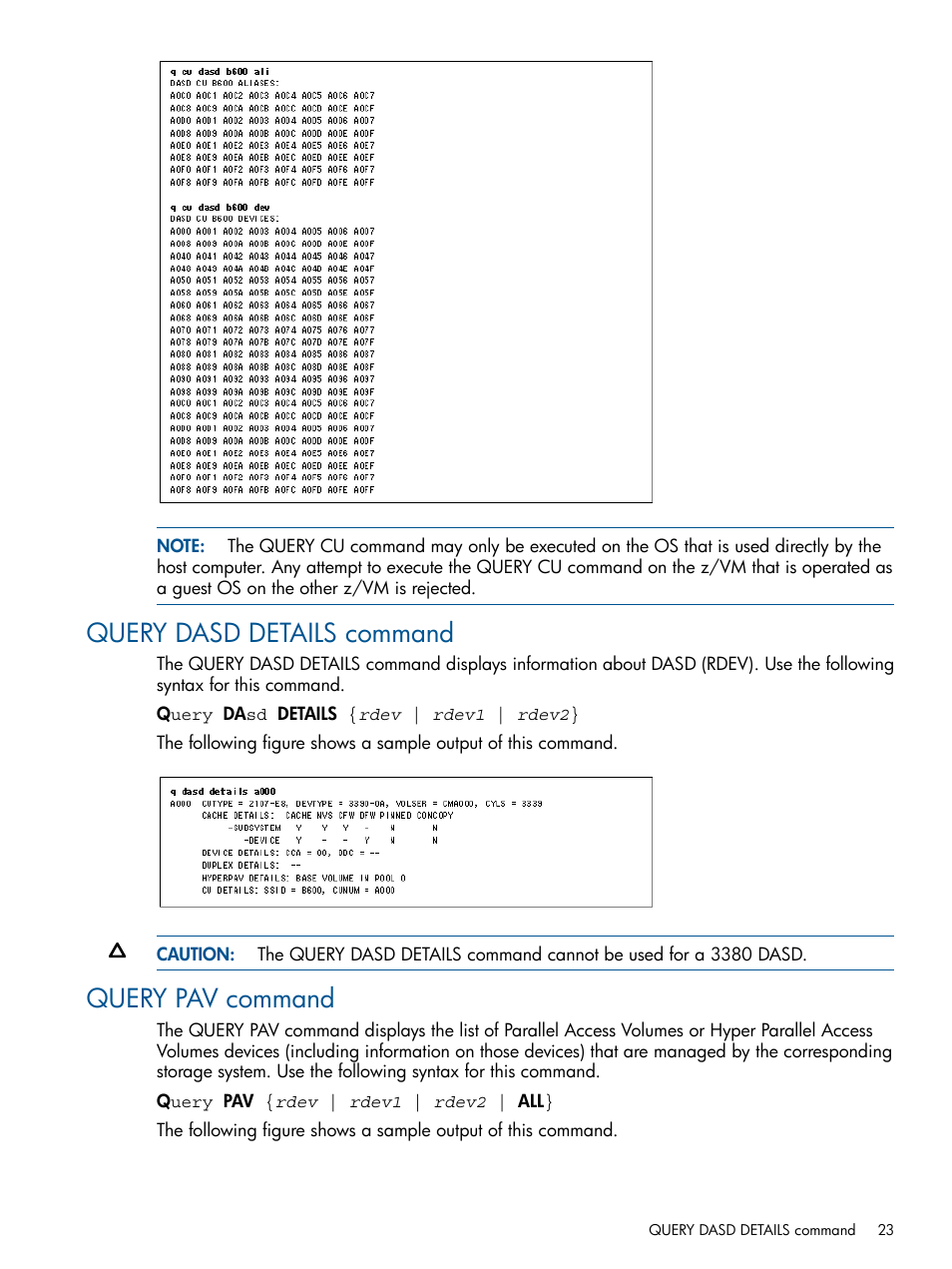 Query dasd details command, Query pav command, Query dasd details command query pav command | HP XP P9000 for Compatible PAV Software Licenses User Manual | Page 23 / 36