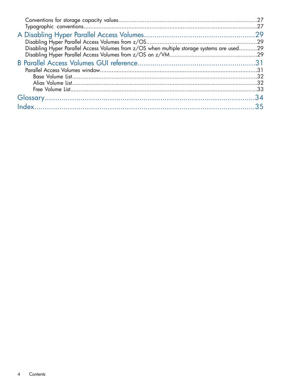 A disabling hyper parallel access volumes, B parallel access volumes gui reference, Glossary index | HP XP P9000 for Compatible PAV Software Licenses User Manual | Page 4 / 36