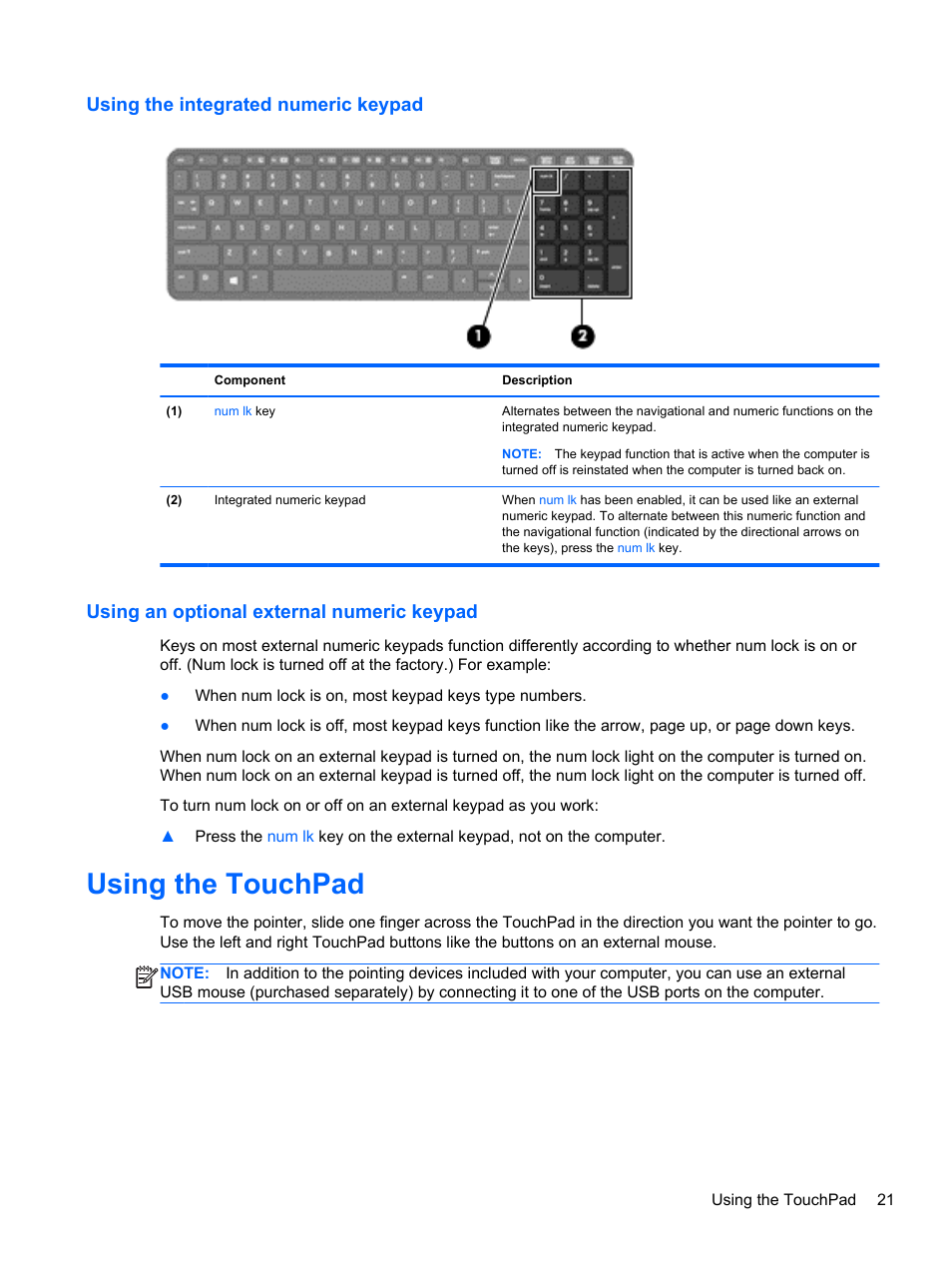 Using the integrated numeric keypad, Using an optional external numeric keypad, Using the touchpad | HP ProBook 440 G0 Notebook PC User Manual | Page 31 / 93