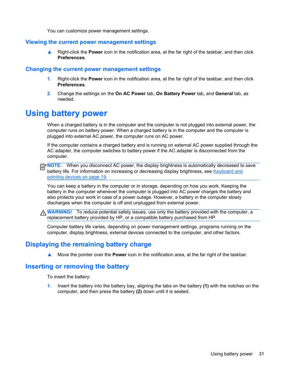 Viewing the current power management settings, Changing the current power management settings, Using battery power | Displaying the remaining battery charge, Inserting or removing the battery | HP ProBook 440 G0 Notebook PC User Manual | Page 41 / 93