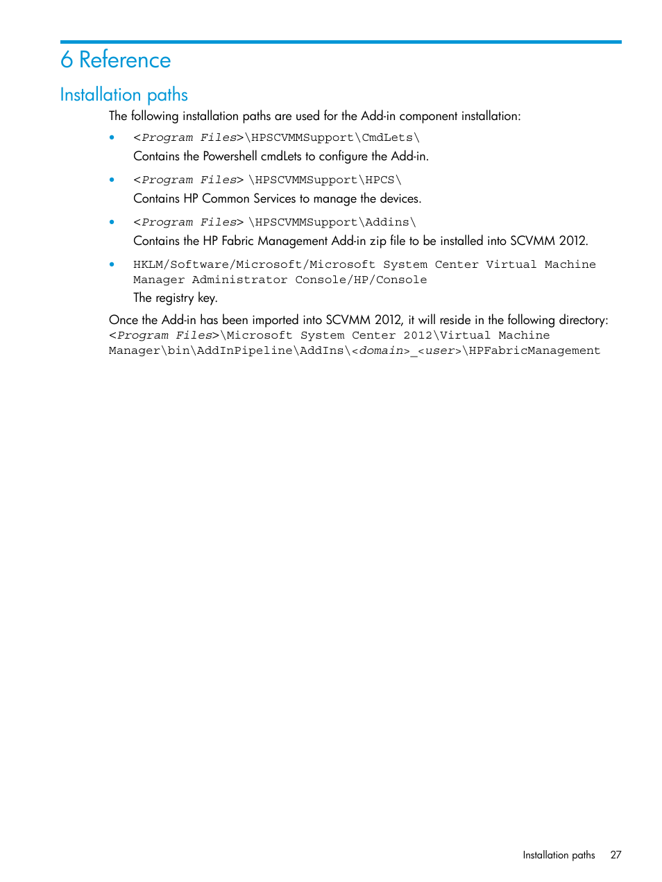 6 reference, Installation paths | HP OneView for Microsoft System Center User Manual | Page 27 / 35