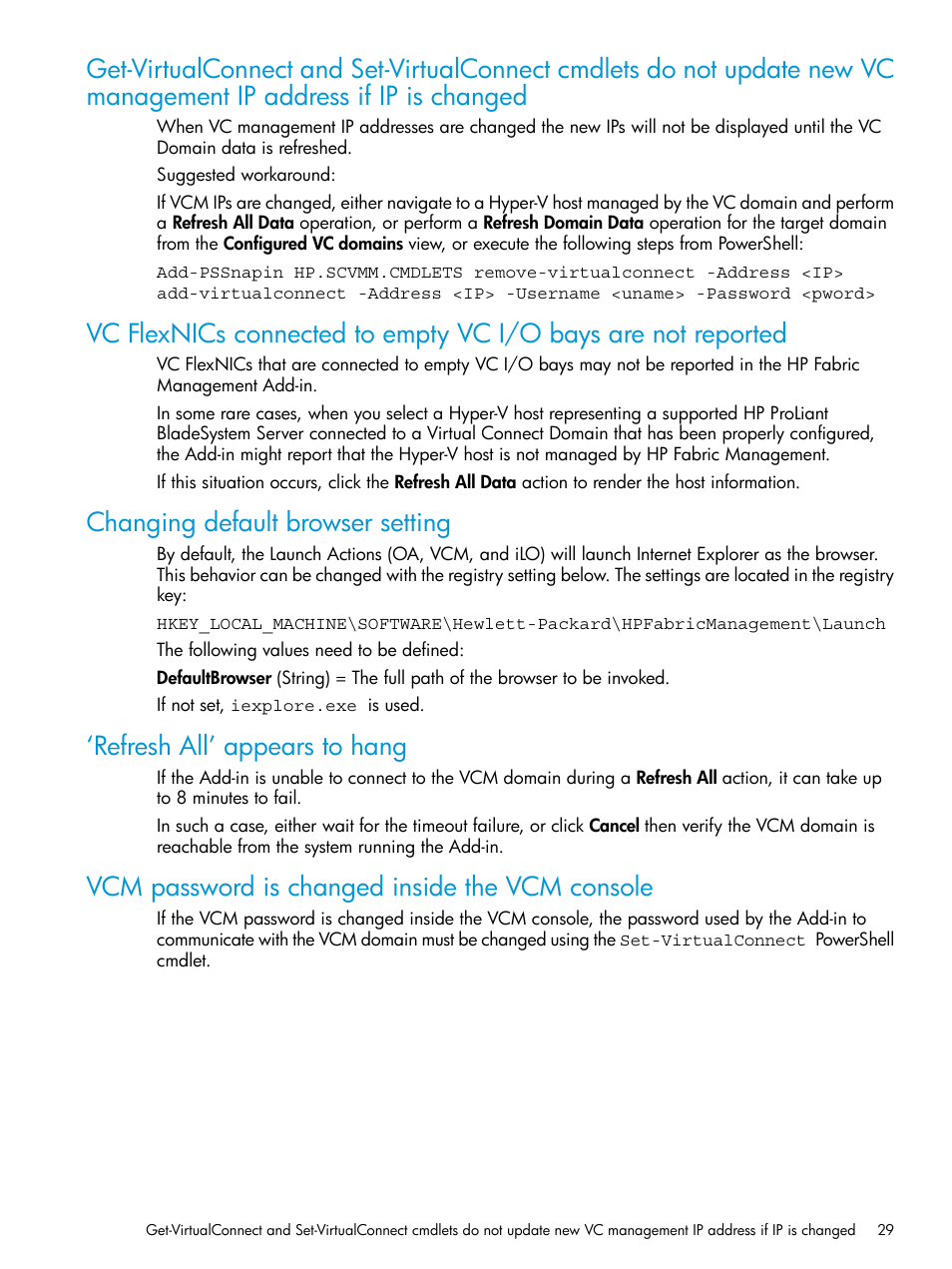 Changing default browser setting, Refresh all’ appears to hang, Vcm password is changed inside the vcm console | HP OneView for Microsoft System Center User Manual | Page 29 / 35