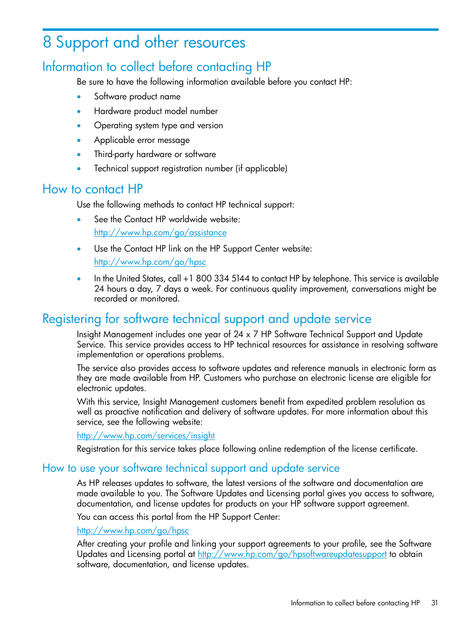 8 support and other resources, Information to collect before contacting hp, How to contact hp | HP OneView for Microsoft System Center User Manual | Page 31 / 35