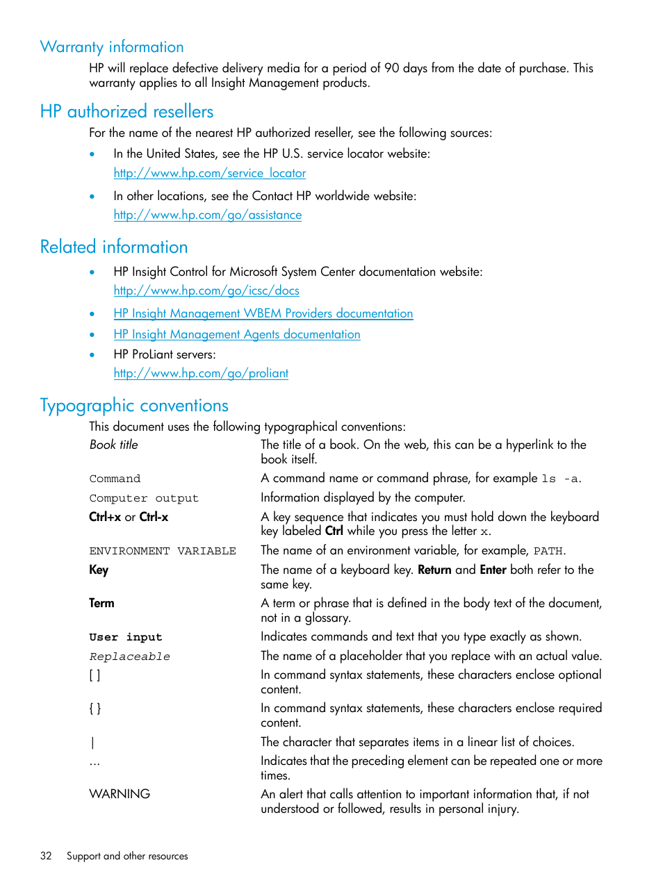 Warranty information, Hp authorized resellers, Related information | Typographic conventions | HP OneView for Microsoft System Center User Manual | Page 32 / 35