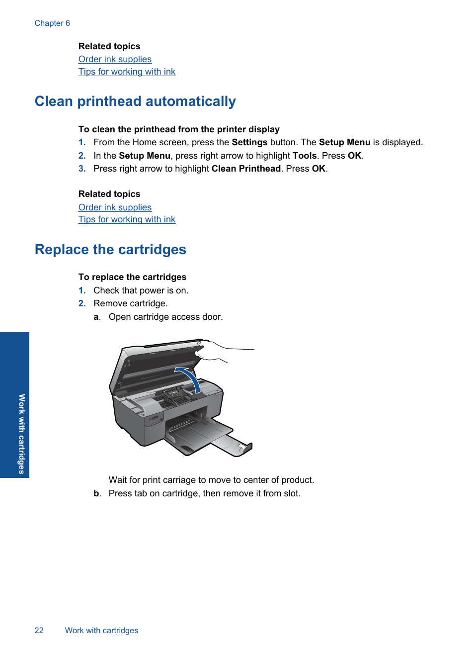 Clean printhead automatically, Replace the cartridges | HP Photosmart Wireless e-All-in-One Printer - B110e User Manual | Page 24 / 56